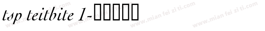 tsp teitbite 1字体转换